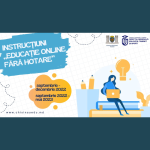 Instrucțiuni „Educație on-line fără hotare”