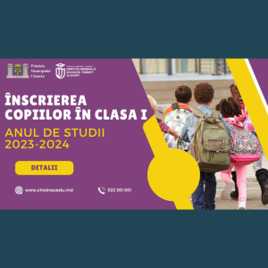 Înscrierea copiilor în clasa I-a anul de studii 2023-2024